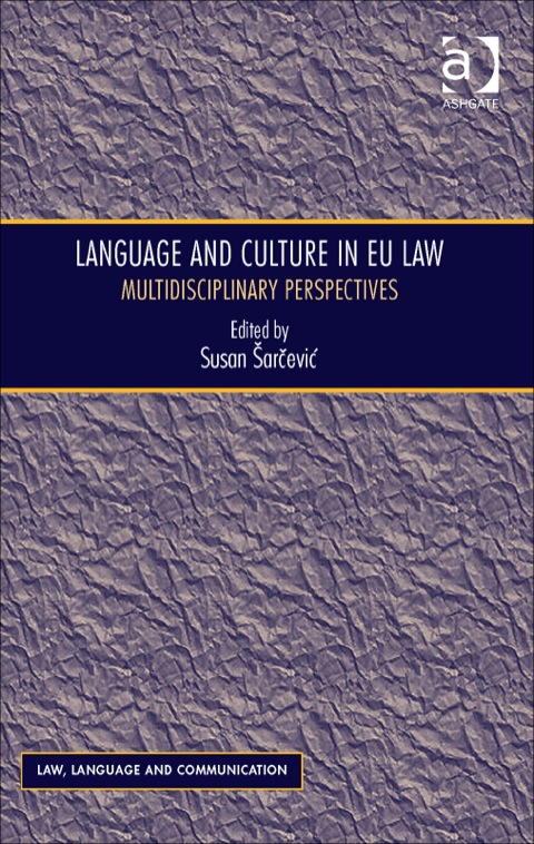 Cover image for book Language and Culture in EU Law: Multidisciplinary Perspectives