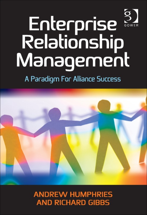 Cover image for book Enterprise Relationship Management: A Paradigm For Alliance Success