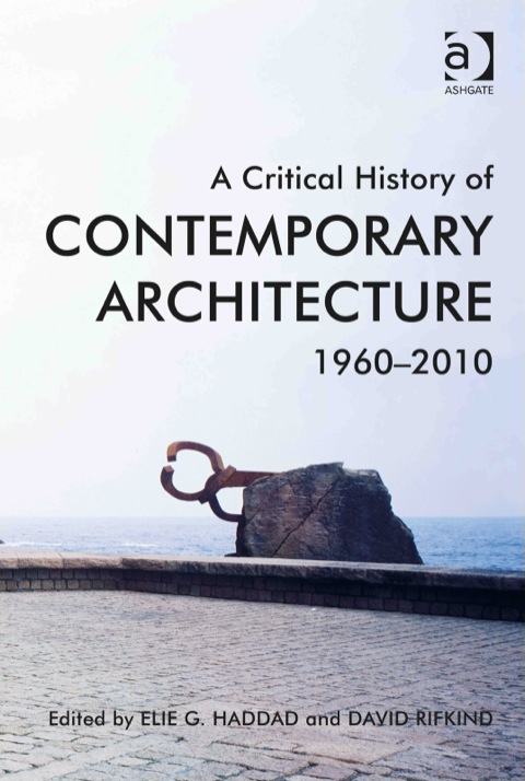 Cover image for book A Critical History of Contemporary Architecture