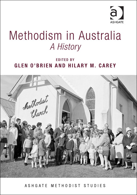 Cover image for book Methodism in Australia: A History