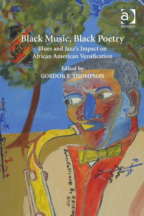 Cover image for book Black Music, Black Poetry: Blues and Jazz's Impact on African American Versification