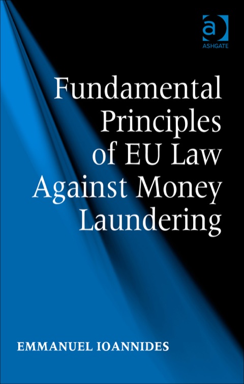 Cover image for book Fundamental Principles of EU Law Against Money Laundering
