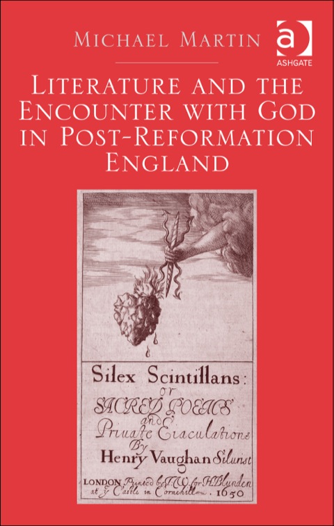 Cover image for book Literature and the Encounter with God in Post-Reformation England