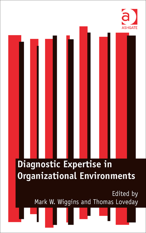 Cover image for book Diagnostic Expertise in Organizational Environments