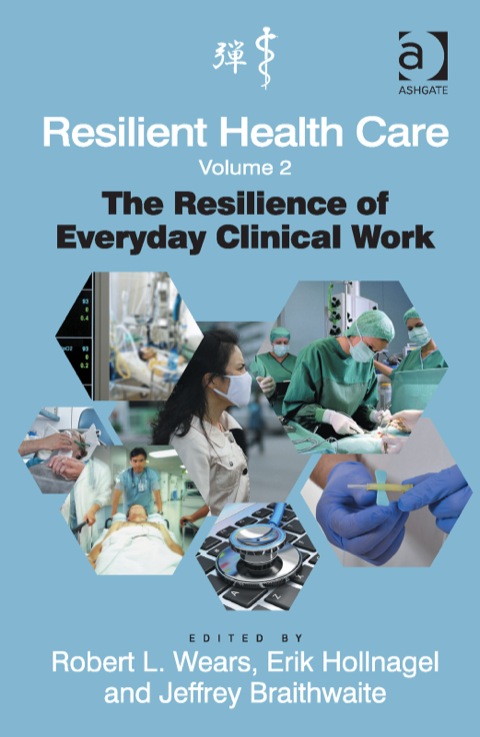 Cover image for book Resilient Health Care, Volume 2
