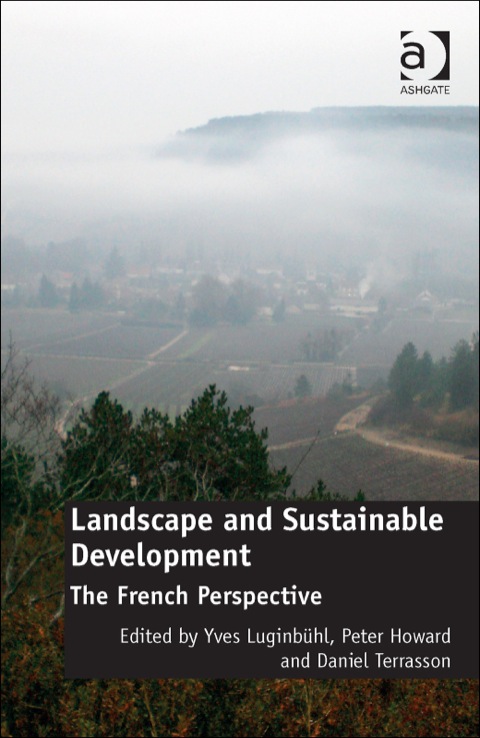 Cover image for book Landscape and Sustainable Development: The French Perspective