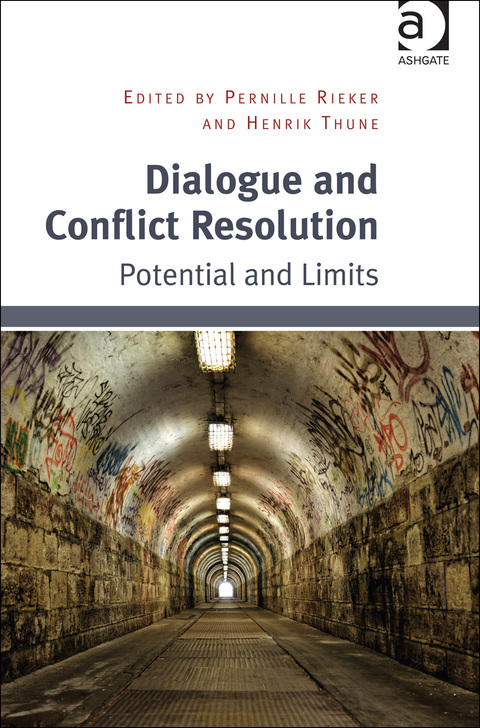 Cover image for book Dialogue and Conflict Resolution: Potential and Limits