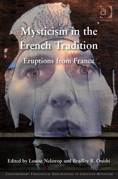 Cover image for book Mysticism in the French Tradition: Eruptions from France