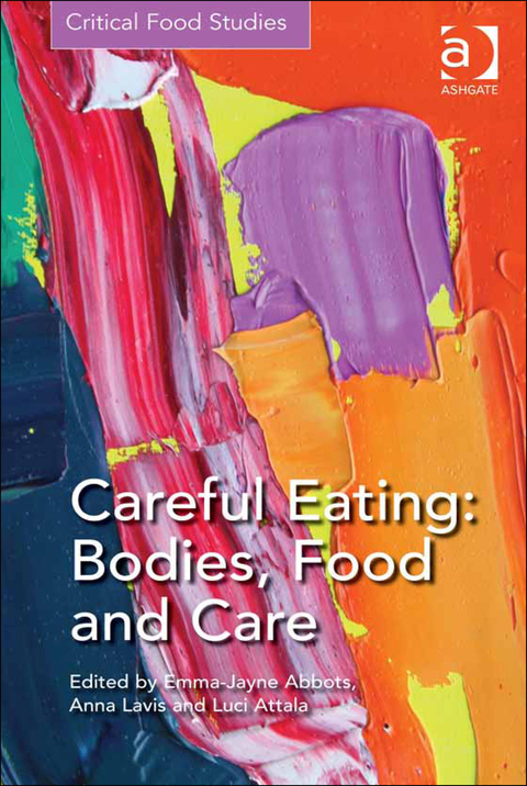 Cover image for book Careful Eating: Bodies, Food and Care