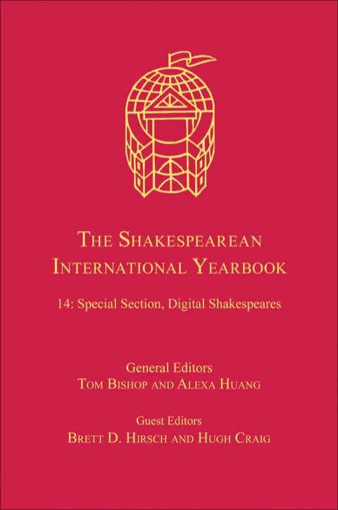 Cover image for book The Shakespearean International Yearbook: Volume 14: Special Section, Digital Shakespeares