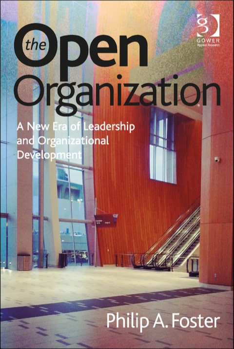 Cover image for book The Open Organization: A New Era of Leadership and Organizational Development