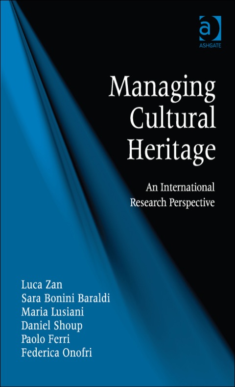 Cover image for book Managing Cultural Heritage: An International Research Perspective