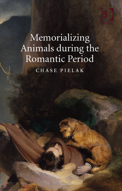 Cover image for book Memorializing Animals during the Romantic Period