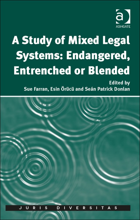 Cover image for book A Study of Mixed Legal Systems: Endangered, Entrenched or Blended