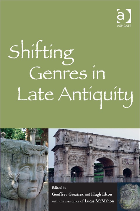 Cover image for book Shifting Genres in Late Antiquity