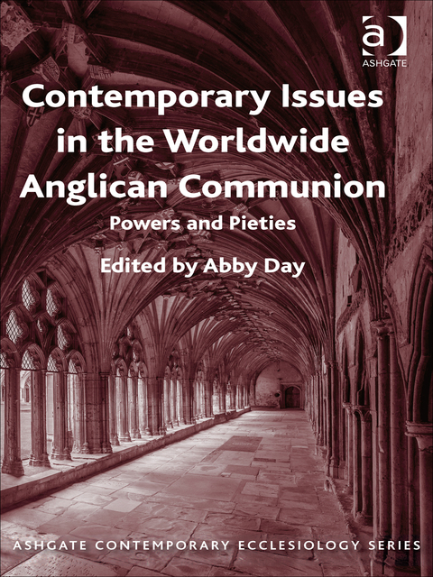 Cover image for book Contemporary Issues in the Worldwide Anglican Communion: Powers and Pieties