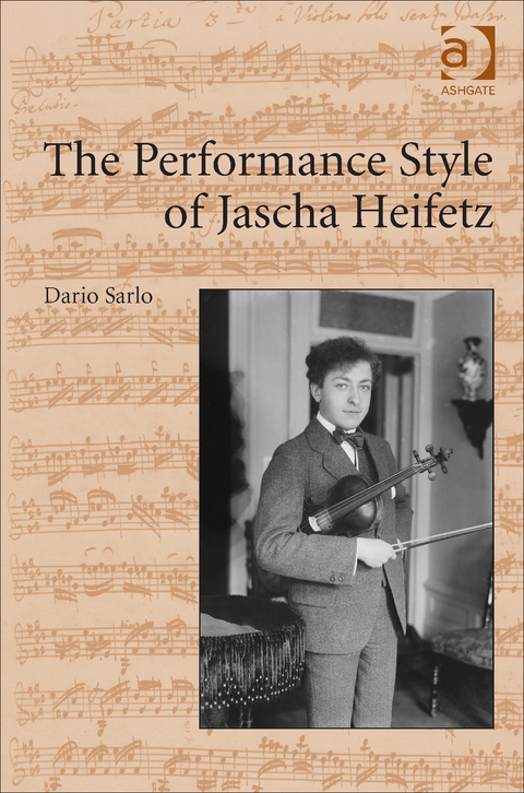 Cover image for book The Performance Style of Jascha Heifetz