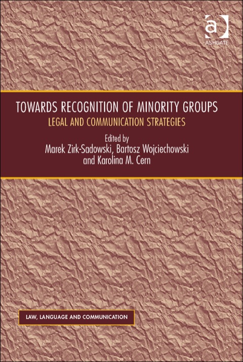 Cover image for book Towards Recognition of Minority Groups: Legal and Communication Strategies