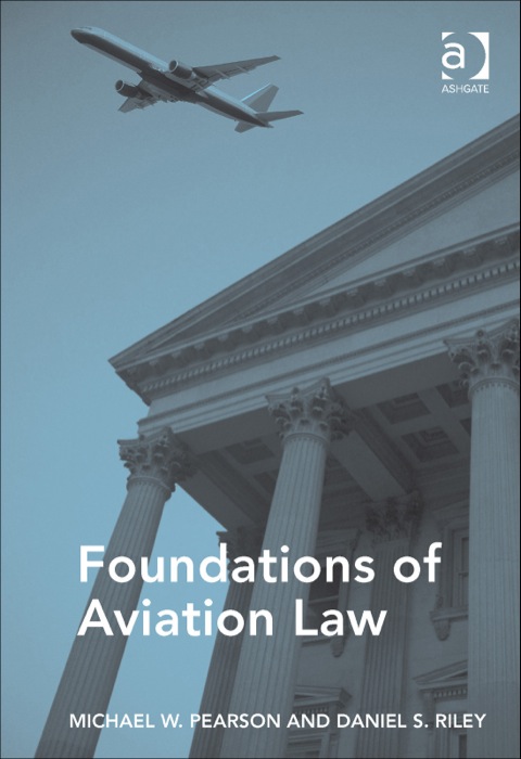Cover image for book Foundations of Aviation Law