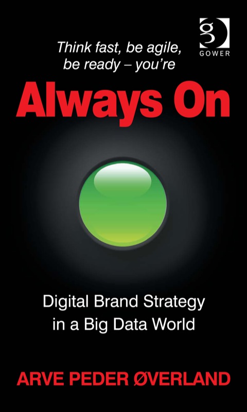 Cover image for book Always On: Digital Brand Strategy in a Big Data World