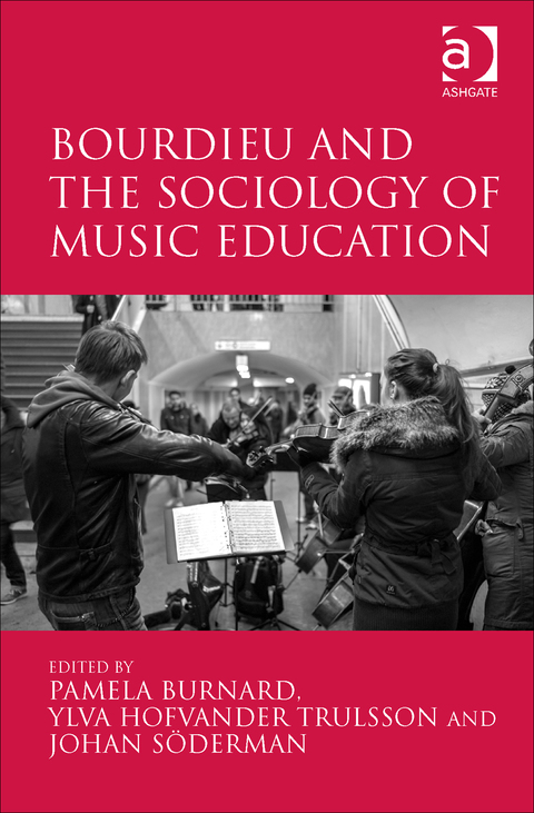 Cover image for book Bourdieu and the Sociology of Music Education