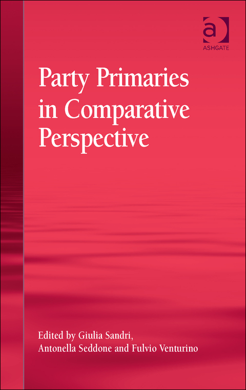 Cover image for book Party Primaries in Comparative Perspective