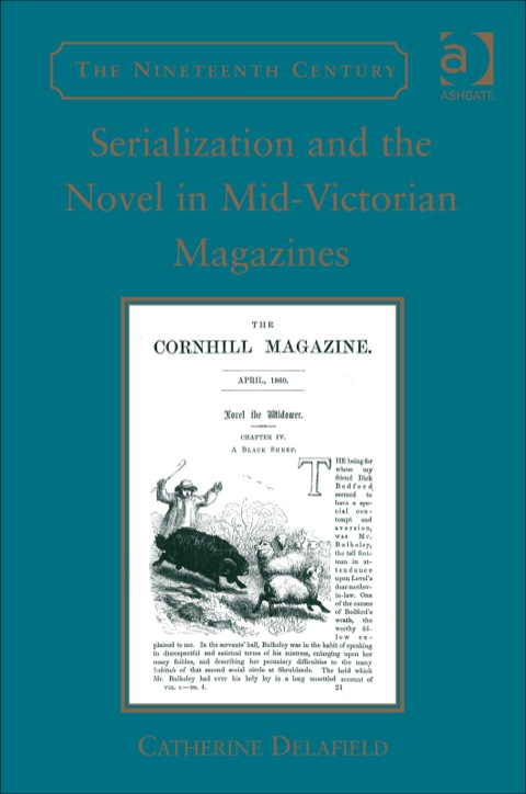 Cover image for book Serialization and the Novel in Mid-Victorian Magazines