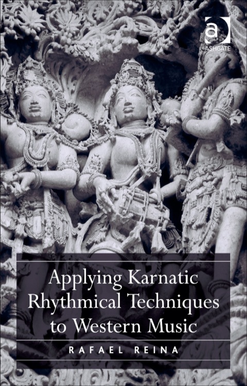 Cover image for book Applying Karnatic Rhythmical Techniques to Western Music