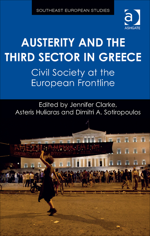 Cover image for book Austerity and the Third Sector in Greece: Civil Society at the European Frontline