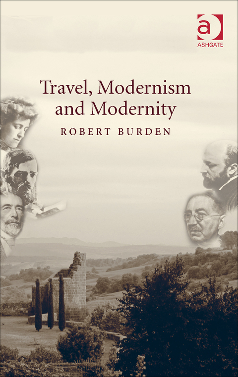 Cover image for book Travel, Modernism and Modernity