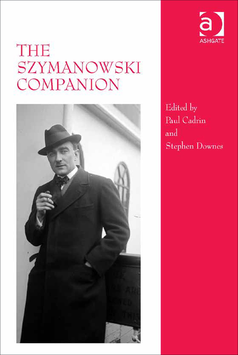 Cover image for book The Szymanowski Companion