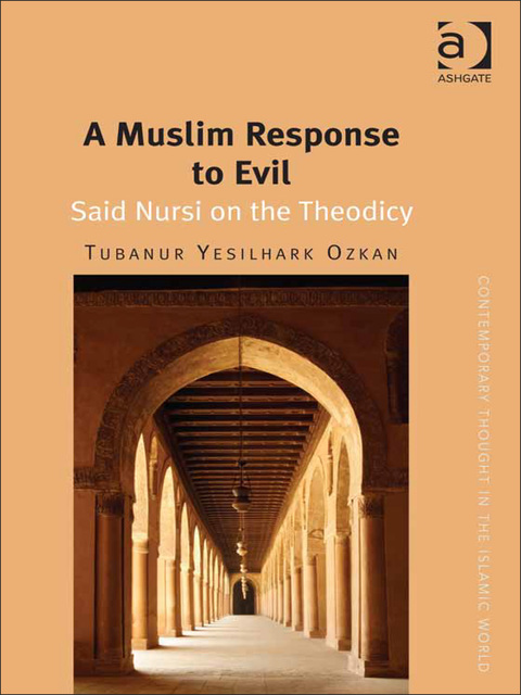 Cover image for book A Muslim Response to Evil: Said Nursi on the Theodicy