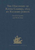 The Discovery of River Gambra, 1623 by Richard Jobson - Gamble, David P