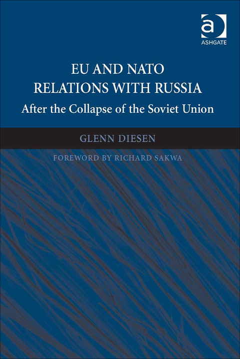 Cover image for book EU and NATO Relations with Russia: After the Collapse of the Soviet Union