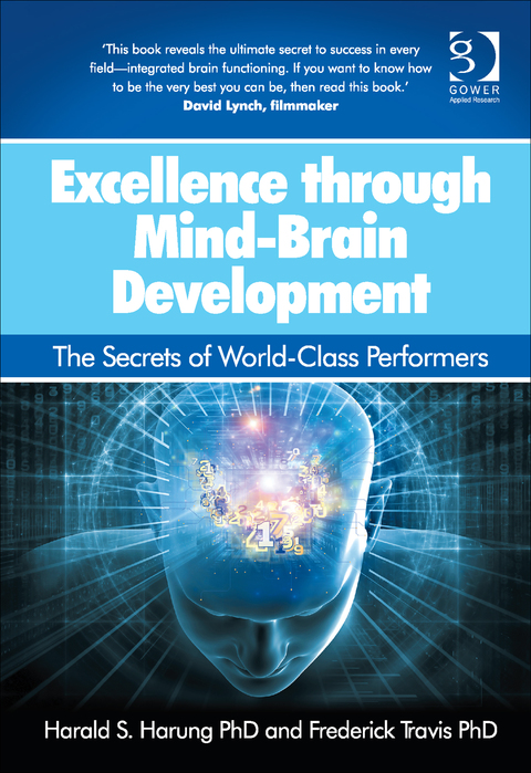 Cover image for book Excellence through Mind-Brain Development: The Secrets of World-Class Performers