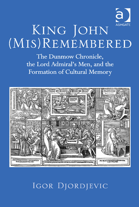 Cover image for book King John (Mis)Remembered
