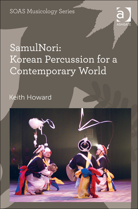 Cover image for book SamulNori: Korean Percussion for a Contemporary World
