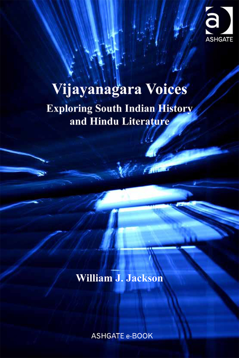 Cover image for book Vijayanagara Voices: Exploring South Indian History and Hindu Literature
