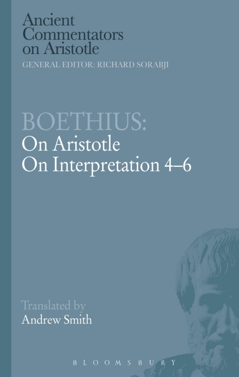 Cover image for book Boethius: On Aristotle on Interpretation 4-6