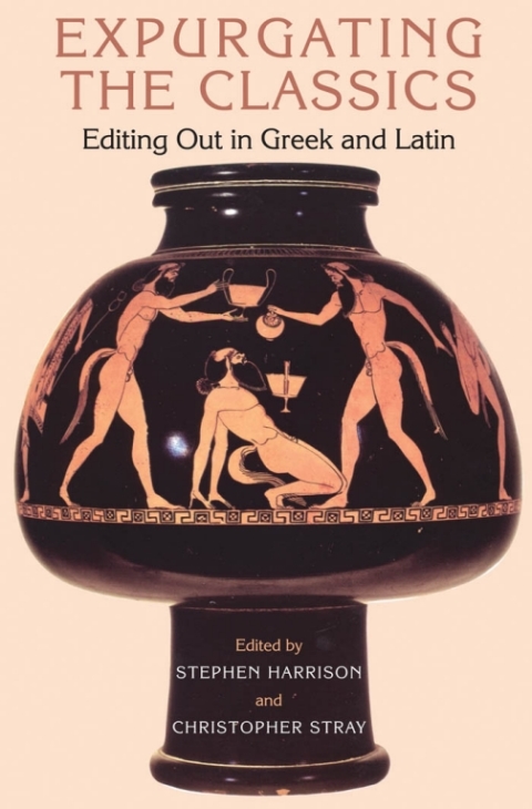 Cover image for book Expurgating the Classics