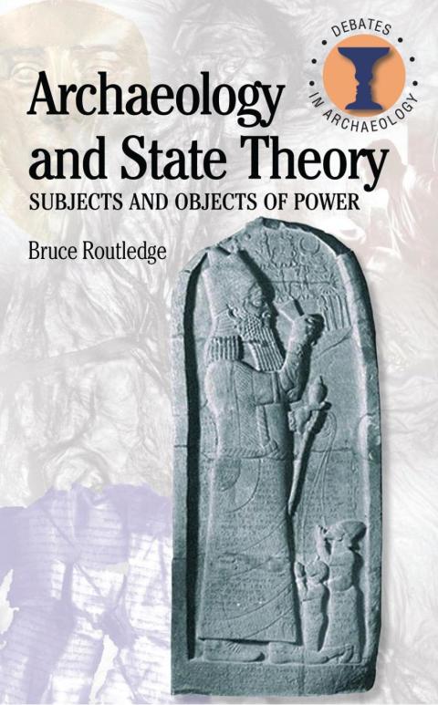 Cover image for book Archaeology and State Theory