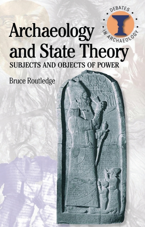 Cover image for book Archaeology and State Theory