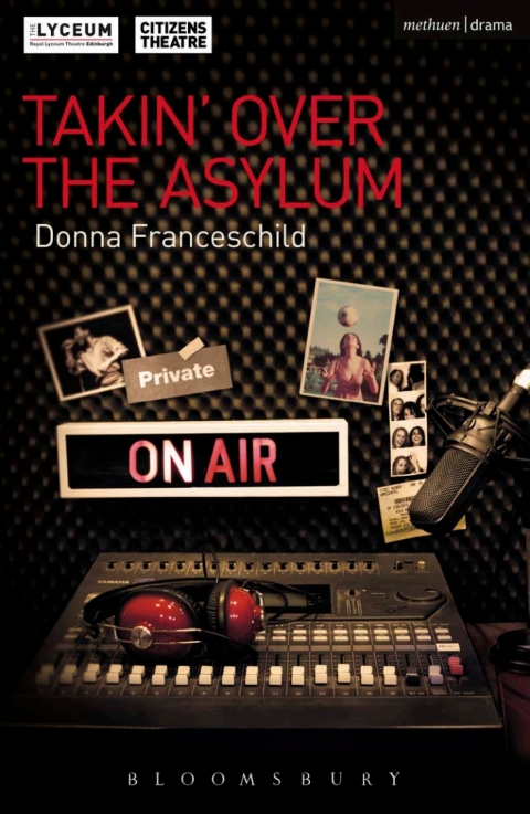 Cover image for book Takin' Over the Asylum