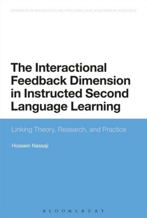 Cover image for book The Interactional Feedback Dimension in Instructed Second Language Learning