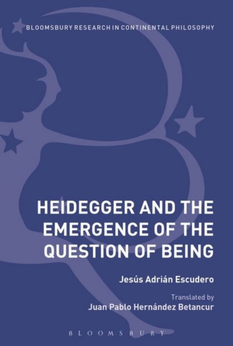 Cover image for book Heidegger and the Emergence of the Question of Being