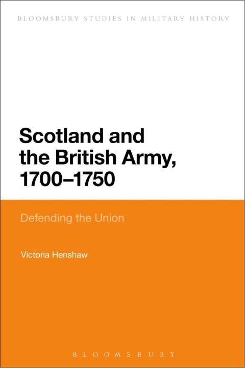 Cover image for book Scotland and the British Army, 1700-1750