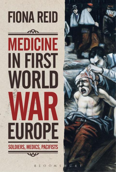 Cover image for book Medicine in First World War Europe
