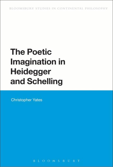 Cover image for book The Poetic Imagination in Heidegger and Schelling