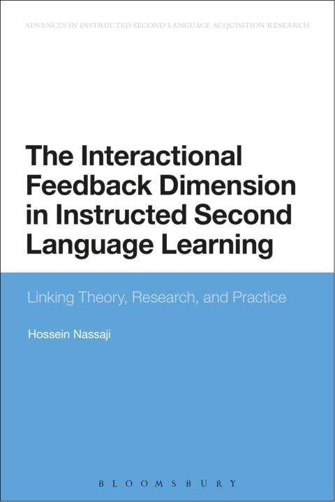 Cover image for book The Interactional Feedback Dimension in Instructed Second Language Learning
