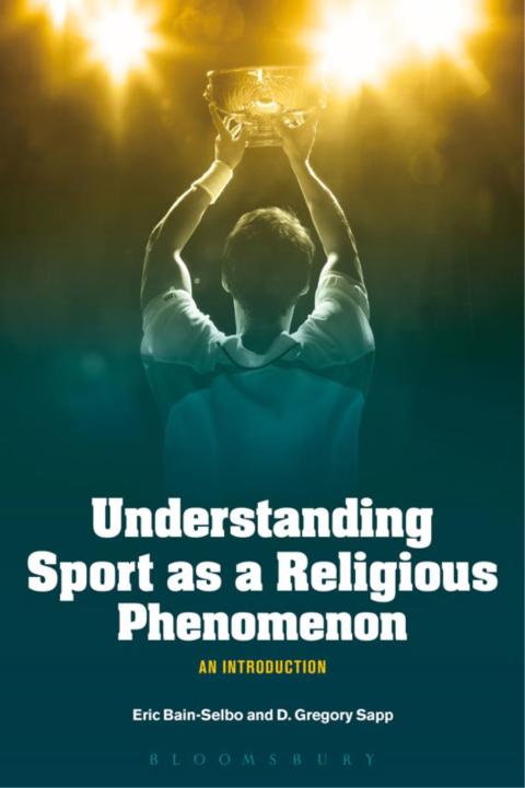 Cover image for book Understanding Sport as a Religious Phenomenon